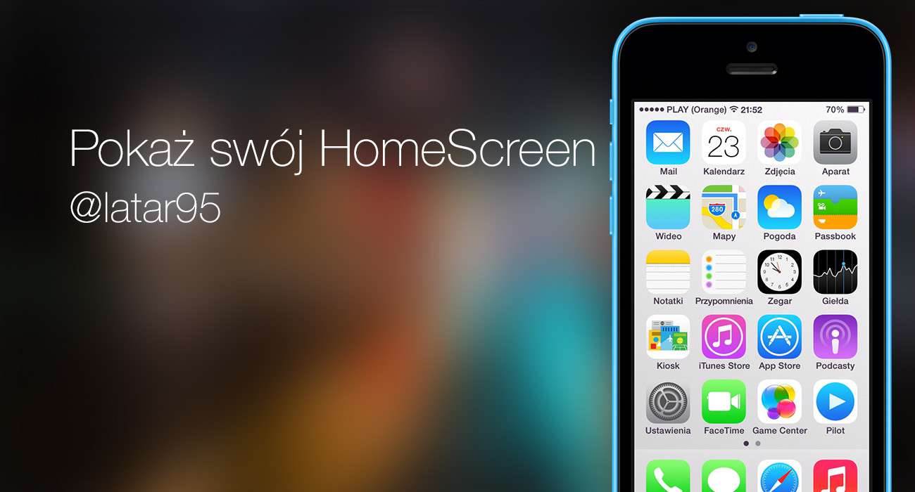 Pokaż swój HomeScreen - @latar95 ciekawostki seria homescreen iphone, pokaż swój pulpit, pokaż swój homescreen ios, pokaż swój homescreen i   latar 1300x700