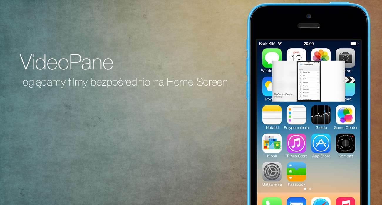 VideoPane1 1 - Oglądamy filmy bezpośrednio na Home Screen