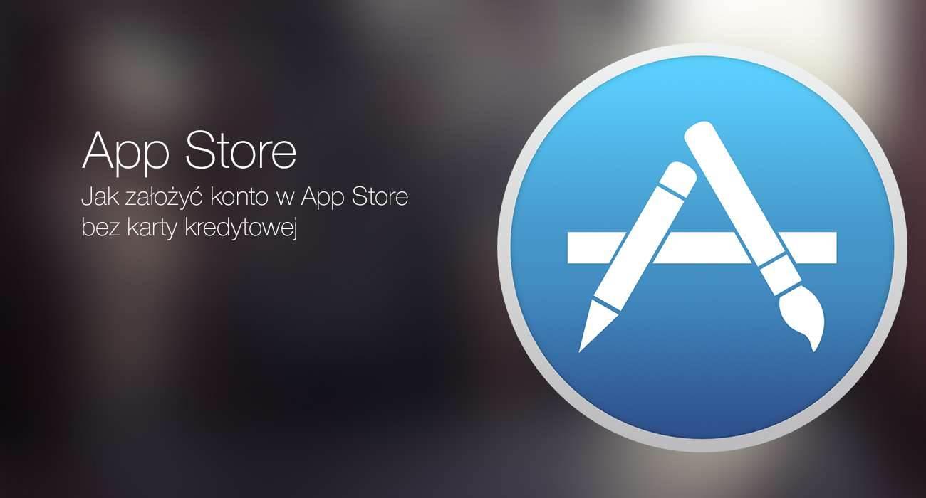 appstorekarta 1 - Jak założyć konto w App Store bez karty kredytowej
