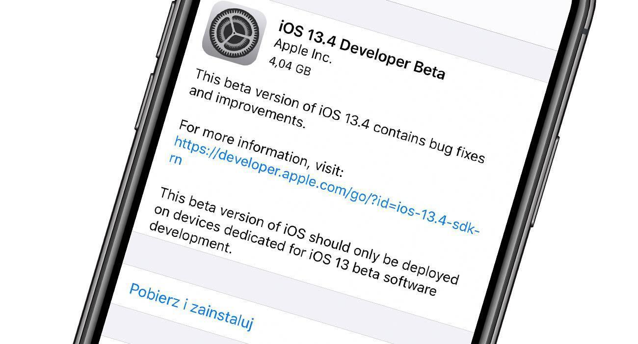 iOS13.4beta1 1 - Pierwsze bety systemów iPadOS 13.4 / iOS 13.4 / tvOS 13.4 / watchOS 6.2 i macOS 10.15.4 dostępne do pobrania