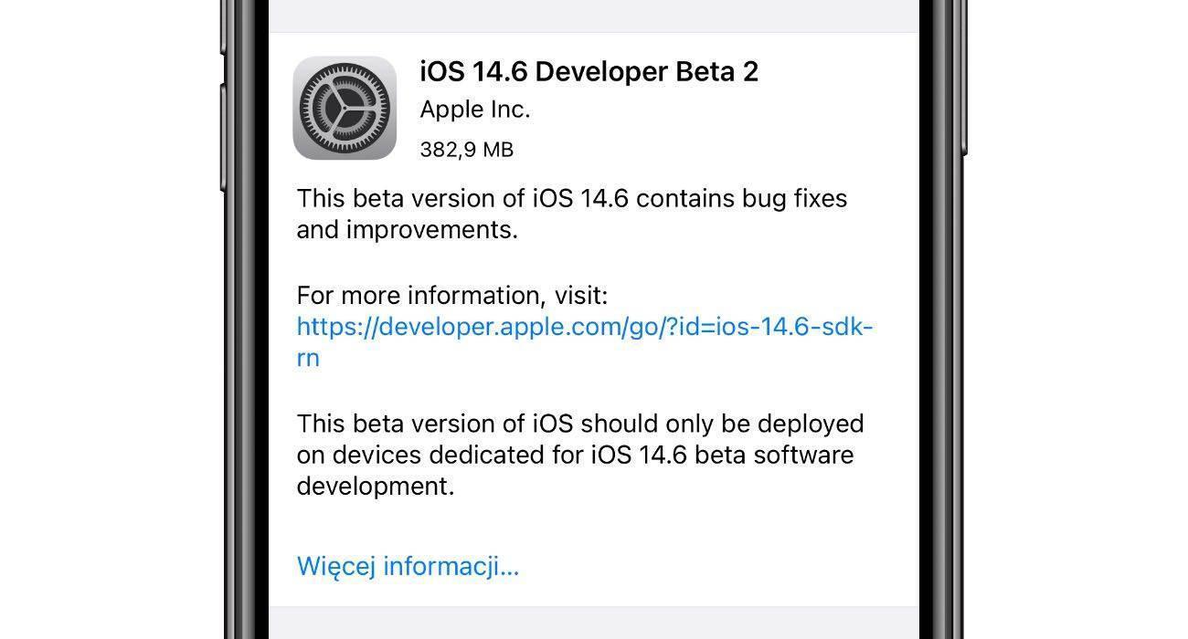 iOS14.6 beta2 1 - Apple wypuściło iOS 14.6 / iPadOS 14.6 beta 2 - co nowego? Oto lista zmian