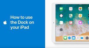 iPad dock 1 300x162 - Apple pokazuje jak używać docka w iPad z iOS 11