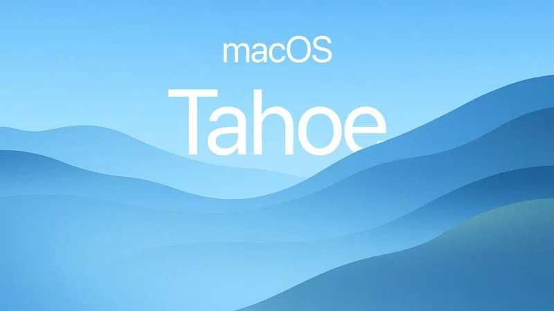 macOS Tahoe - Ujawniono oficjalną nazwę nowego macOS 26